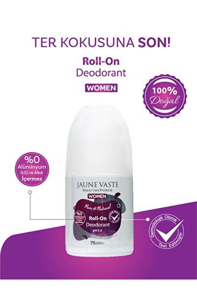 Jaune Vaste Kadın Doğal Roll-on 50 Ml +25 Ml Alüminyum Sles Alkol Içermez