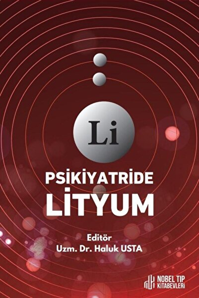 Nobel Tıp Kitabevleri Psikiyatride Lityum
