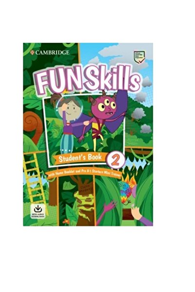 Cambridge University Press FUN Skills Student's Book 2 with Home Booklet and ...
