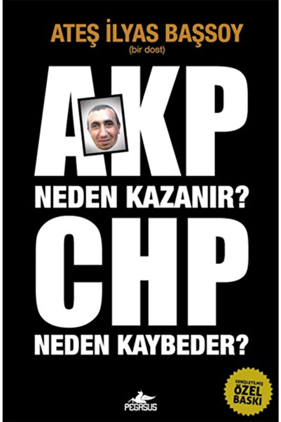 Pegasus Yayınları Akp Neden Kazanır? Chp Neden Kaybeder?