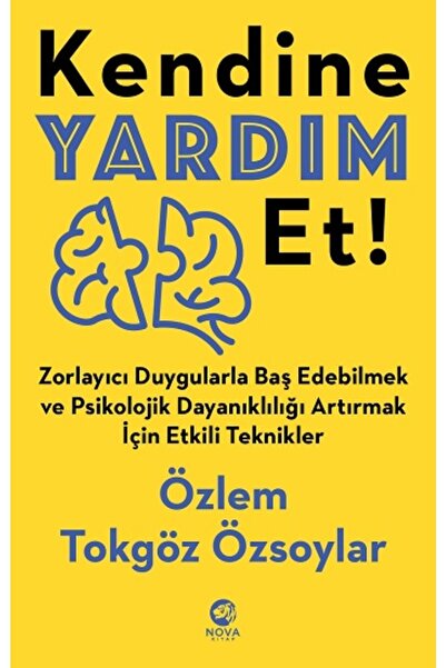 nova kitap Kendine Yardım Et! kitabı - Özlem Tokgöz Özsoylar - Nova Kitap