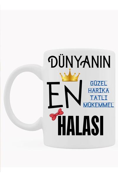 Öz Kupa Hala Temalı Yazılı Özel Tasarım Baskılı Kupa Bardak Doğum Günü Hediye