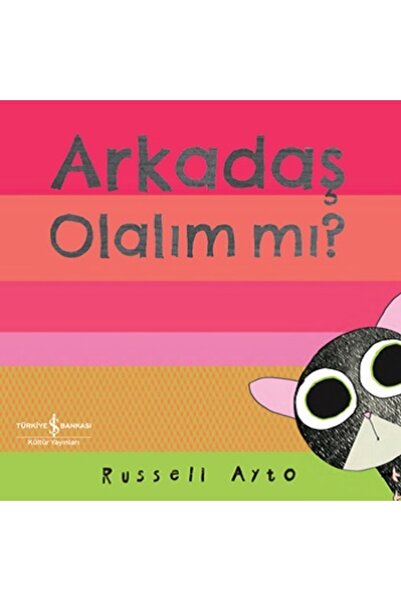 TÜRKİYE İŞ BANKASI KÜLTÜR YAYINLARI Arkadaş Olalım mı? kitabı - Russell Ayto ...
