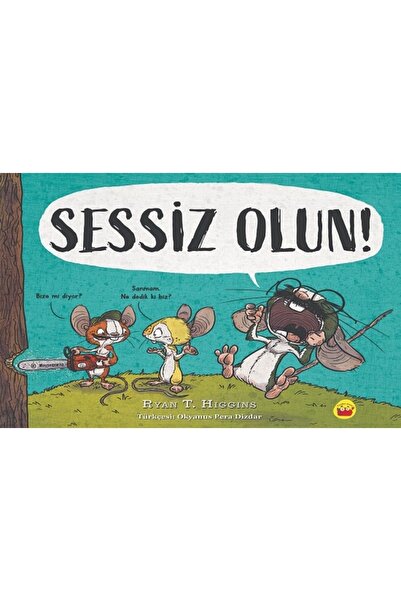 Kuraldışı Yayınevi Sessiz Olun kitabı - Ryan T. Higgins - Kuraldışı Yayınevi