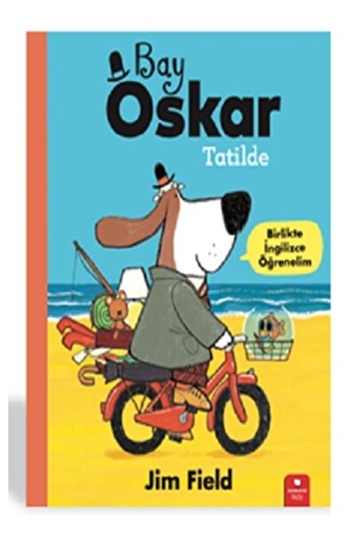 Redhouse Kidz Yayınları Bay Oskar Tatilde kitabı - Jim Field - Redhouse Kidz ...