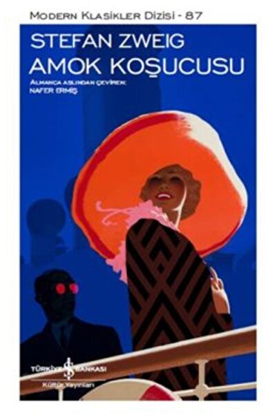 TÜRKİYE İŞ BANKASI KÜLTÜR YAYINLARI Amok Koşucusu