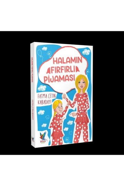 Efsus Yayınları Halamın Fırfırlı Pijaması