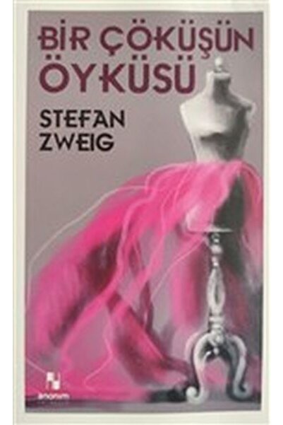 Anonim Yayıncılık Bir Çöküşün Öyküsü kitabı - Stefan Zweig - Anonim Yayıncılık