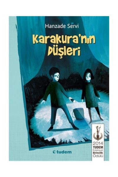 Tudem Yayınları Karakura'nın Düşleri