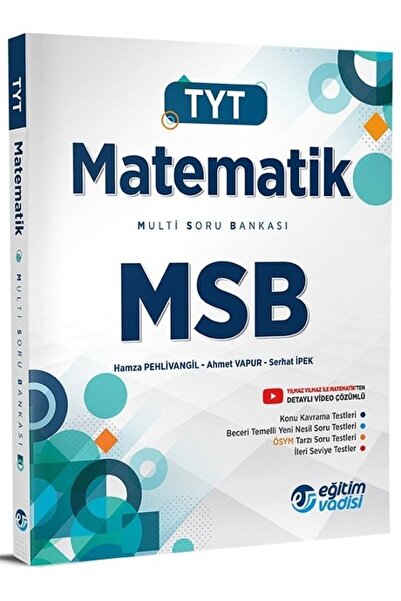 Eğitim Vadisi YKS TYT Matematik MSB Multi Soru Bankası Video Çözümlü Eğitim Vadisi Yayınları