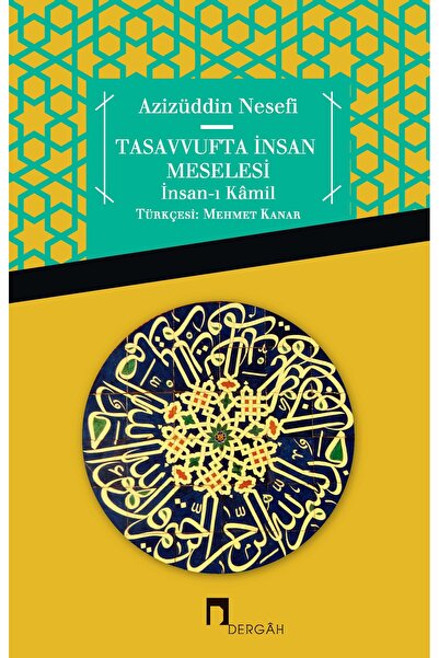 Dergah Yayınları Tasavvufta İnsan Meselesi İnsan-ı Kamil
