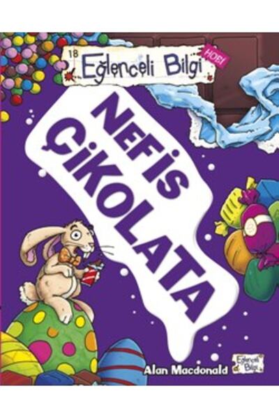 Timaş Yayınları Eğlenceli Bilgi Hobi 18 Nefis Çikolata