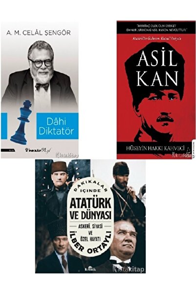 Kronik Kitap Dahi Diktatör-Asil Kan-Dakikalar İçinde Atatürk ve Dünyası-İlber...