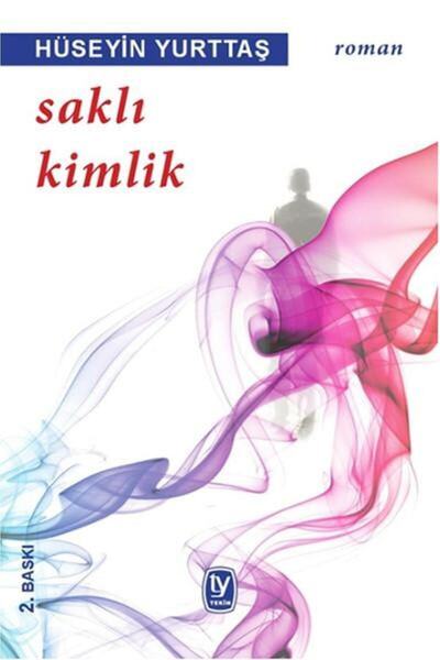 Tekin Yayınevi Saklı Kimlik, Hüseyin Yurttaş, , Saklı Kimlik Kitabı, 192 Sayfa