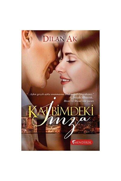 Mendirek Yayıncılık Kalbimdeki Imza-dilan Ak