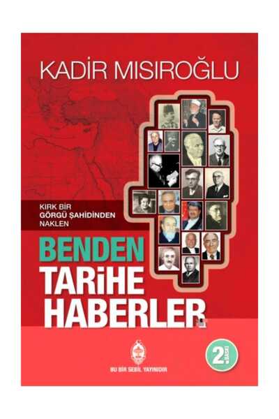 Sebil Yayınevi Benden Tarihe Haberler