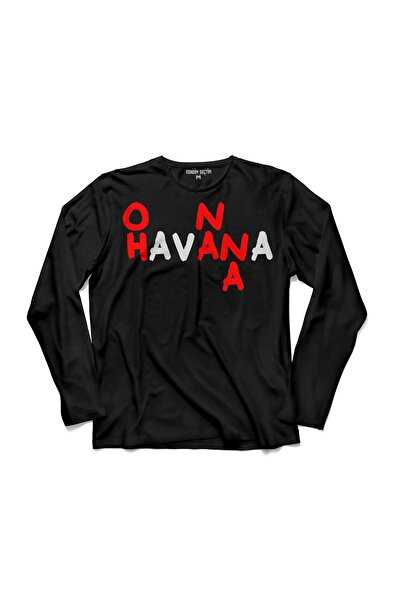 Kendim Seçtim Havana Ohh Na Na Camila Cabello majica dugih rukava