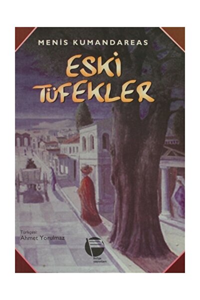 Belge Yayınları Eski Tüfekler