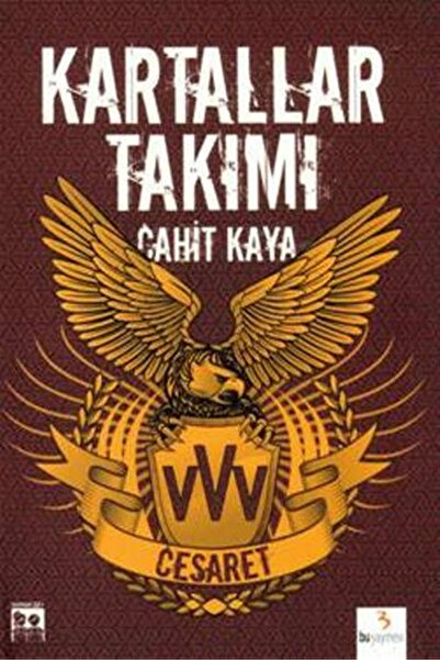 Bu Yayınevi Kartallar Takımı / Cahit Kaya / / 9786053561309