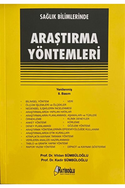 Genel Markalar Hatiboğlu Sağlık Bilimlerinde Araştırma Yöntemleri - Kadir Süm...
