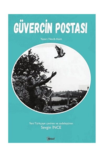 Alfa Yayınları Güvercin Postası Necib Asım