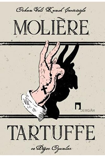 Dergah Yayınları Tartuffe ve Diğer Oyunlar / Molière
