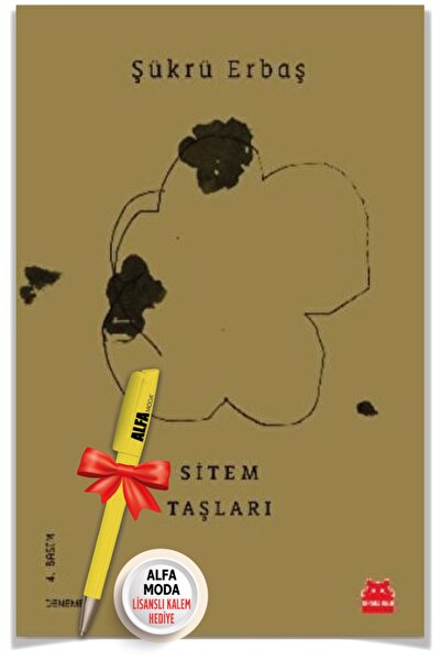 Kırmızı Kedi Yayınları Sitem Taşları (Şükrü Erbaş) + Alfa Moda Lisanslı Kalem...