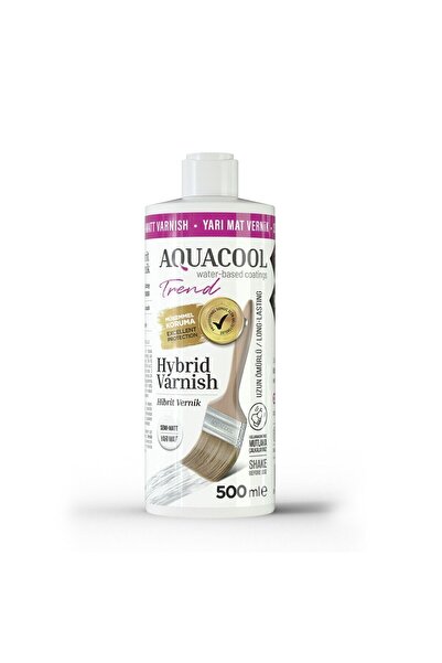 Aquacool Trend Hybrid Varnish Hobi Boyası Su Bazlı Hibrit Vernik 500 Ml