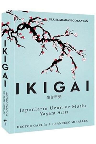İndigo Kitap Ikigai-Japonların Uzun ve Mutlu Yaşam Sırrı