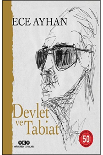 Yapı Kredi Yayınları Devlet ve Tabiat – Ya da Orta İkiden Ayrılan Çocuklar İç...
