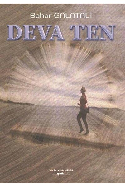Sokak Kitapları Yayınları Deva Ten / Bahar Galatalı / / 9786052877968