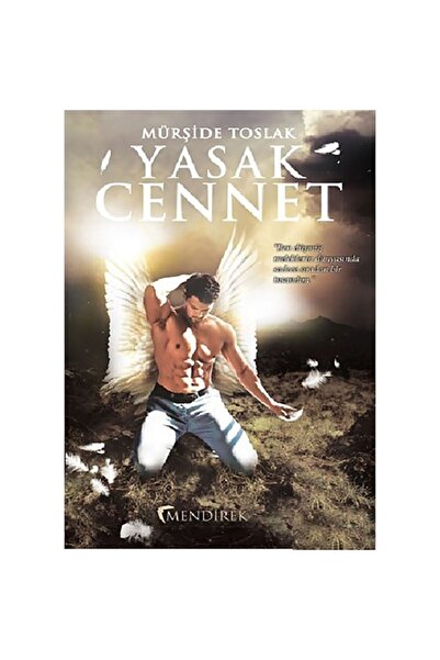 Mendirek Yayıncılık Yasak Cennet-mürşide Toslak