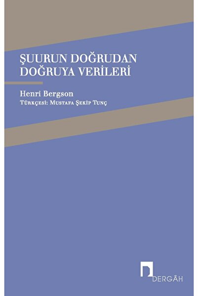 Dergah Yayınları Şuurun Doğrudan Doğruya Verileri ( 45 )