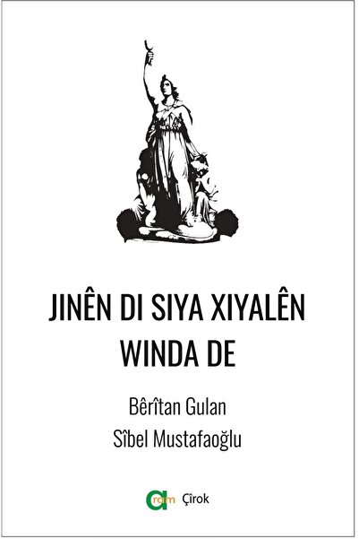 Beritan Gulan/Sibel Mustafaoğlu – Jinen Di Siya Xıyalen Wenda De