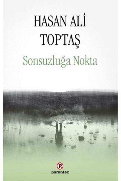 Parantez Yayınları Sonsuzluğa Nokta