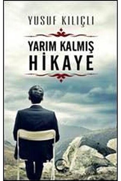Sıfır Yayınları Yarım Kalmış Hikaye