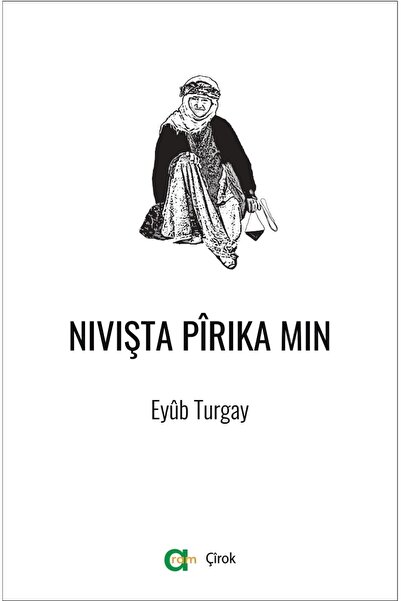 Eyub Turgay – Nivişta Pirika Min
