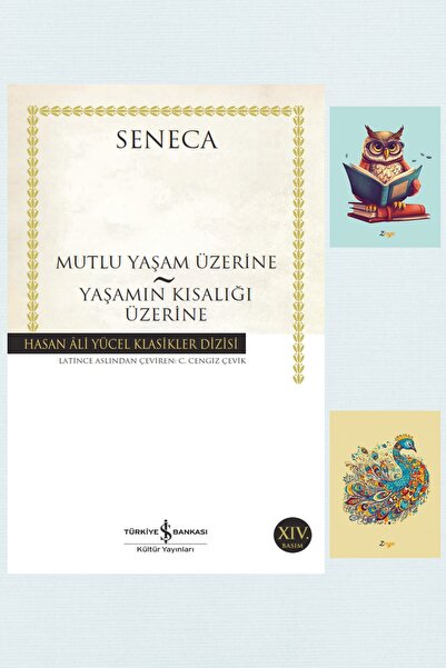 TÜRKİYE İŞ BANKASI KÜLTÜR YAYINLARI Mutlu Bir Yaşam Üzerine-Yaşamın Kısalığı ...