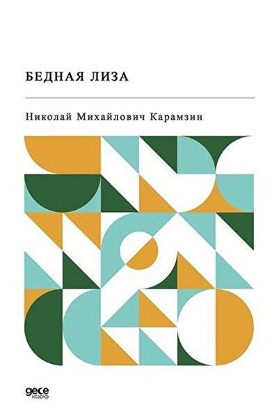 Gece Kitaplığı Bednaya Liza (rusça) - - Nikolai Mihayloviç Karamzin Kitabı