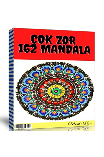 Enine Boyuna Eğitim Çok Zor 162 Mandala Kitabı