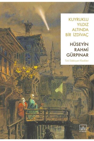 İthaki Yayınları Kuyruklu Yıldız Altında Bir İzdivaç