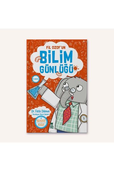 Taze Kitap Fil Ozof'un Bilim Günlüğü - Dr. Fatih Dikmen