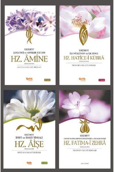 Çelik Yayınevi Annelerimiz Kitap Seti (Hz. Hatice-i Kübra - Hz. Aişe - Hz. Amine - Hz. Fatıma-i Zehra)