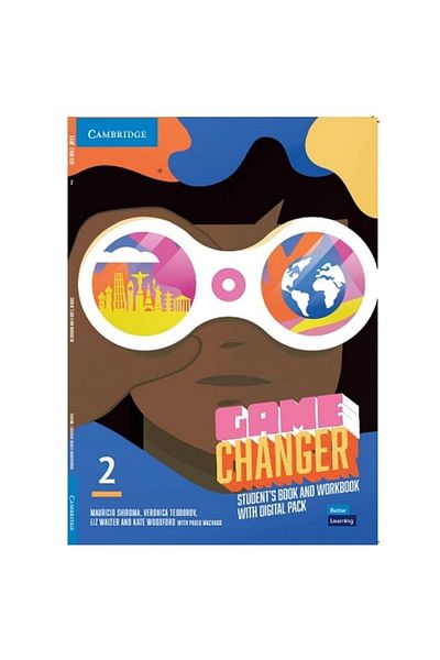 Cambridge University Press Game Changer Level 2 Student's Book and Workbook with Digital Pack