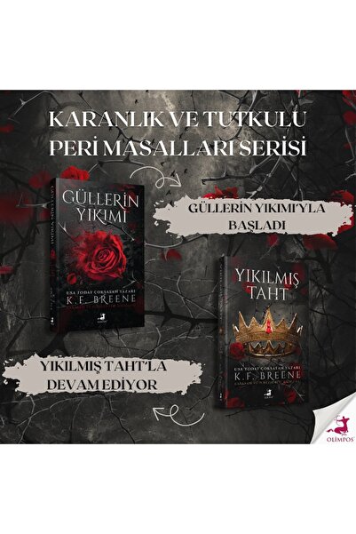 Olimpos Yayınları 2 Kitap / Güllerin Yıkımı - Yıkılmış Taht (K. F. Breene) - ...