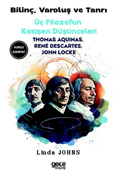 Gece Kitaplığı Bilinç, Varoluş ve Tanrı / Thomas Aquinas / Gece Kitaplığı / 9...