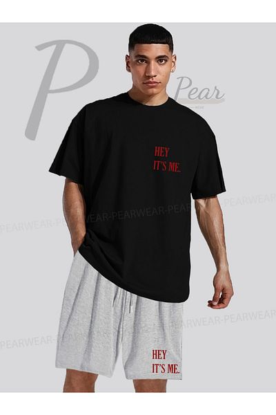 Pear Wear Hey Its Me Printed Oversize T-Shirt Regular Fit Shorts T-Shirt Shorts Double Set