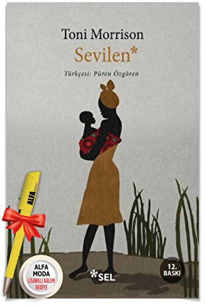 Sel Yayıncılık The Bluest Eye + The Beloved (Toni Morrison) 2 Book Set + Fashion Licensed Pen Gift - Sel - Nobel Prize Winner