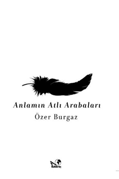 Kaldıraç Yayınevi الخيول ذات المعنى - أوزر بورغاز