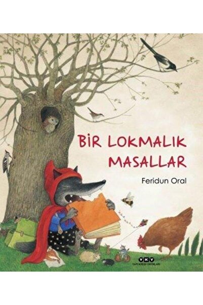 Yapı Kredi Yayınları Bir Lokmalık Masallar